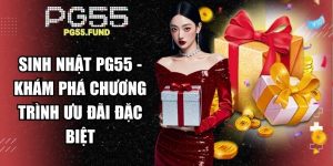 Sinh Nhật PG55